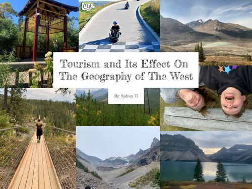 Tourism And Its Effect On The West