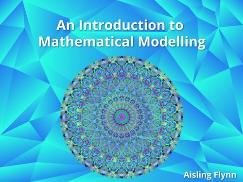 Book Creator | An Introduction to Mathematical Modelling