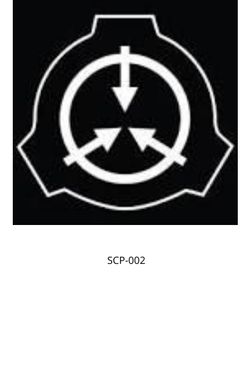 SCP-002 - SCP Foundation