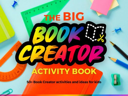 Book Creator | The Big Book Creator Activity Book