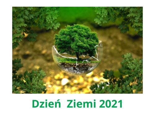 Dzień Ziemi 2021