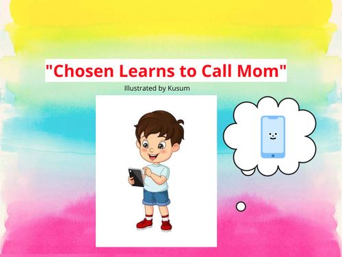 Book Creator | Chosen learns to call Mom