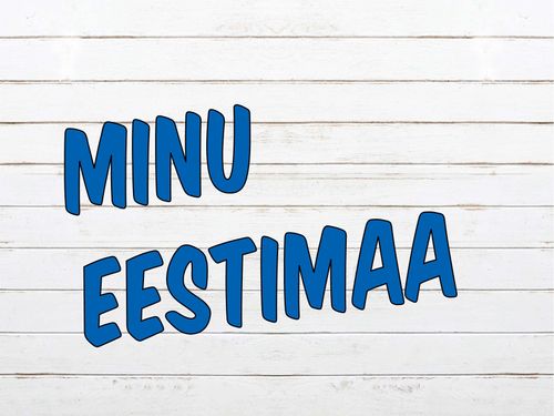 Minu Eestimaa