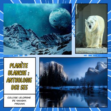Planète Blanche : anthologie des 5e5