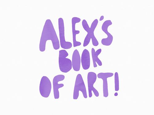 Alex’s Book Of Art