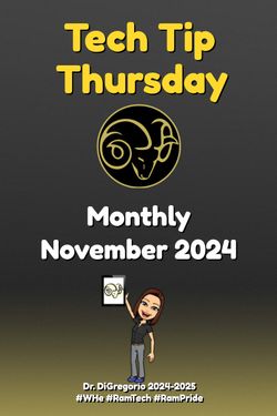 Tech Tip Thursday 2024-2025