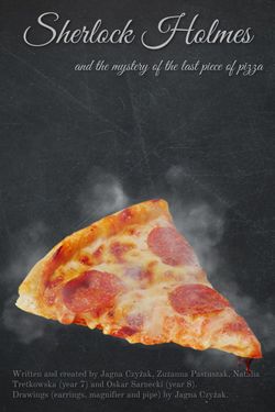 The Mystery of the Last Piece of Pizza