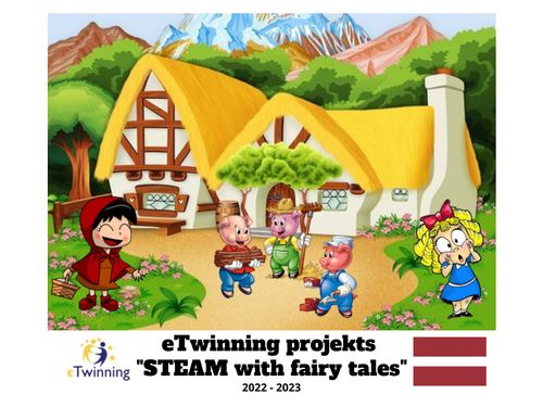 eTwinning projekts "STEAM with fairy tales"