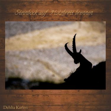Steinbock auf Holzbrett