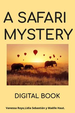 A SAFARI MYSTERY (DIGITAL BOOK)