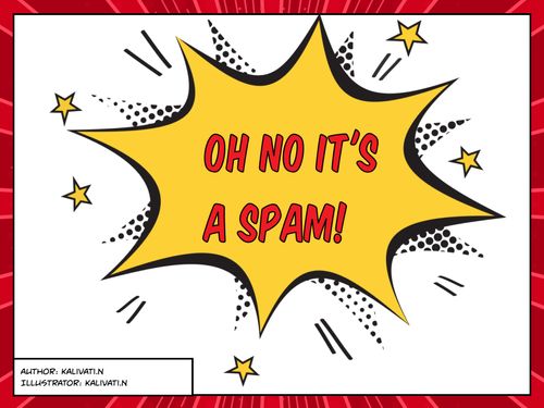 OH NO IT'S A SPAM!