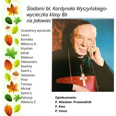 Śladami bł. Kardynała Stefana Wyszyńskiego