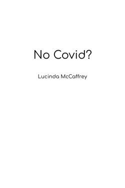 No Covid?