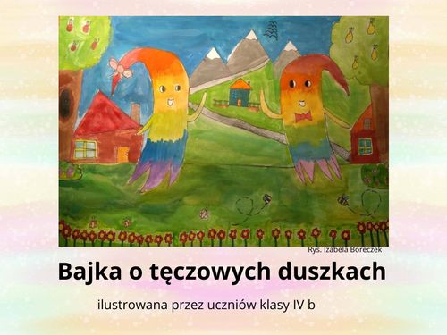 Bajka o tęczowych duszkach