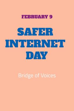 bridge of voices - safer internet day