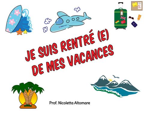 mes vacances passées