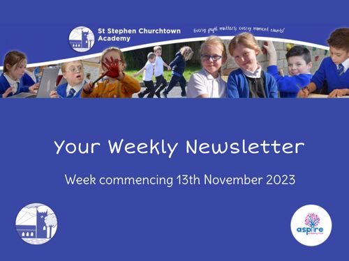 Weekly Newsletter W/C 13th November 2023