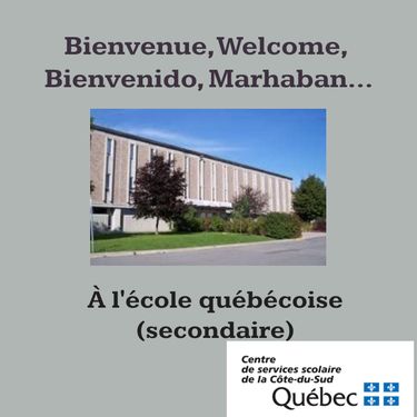 Bienvenue à l'école québécoise-Sec