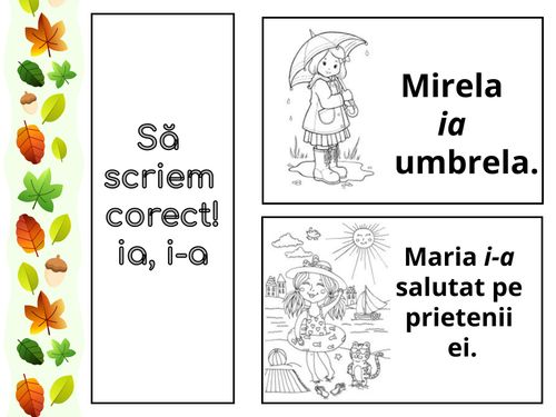 Să scriem corect! ia/i-a
