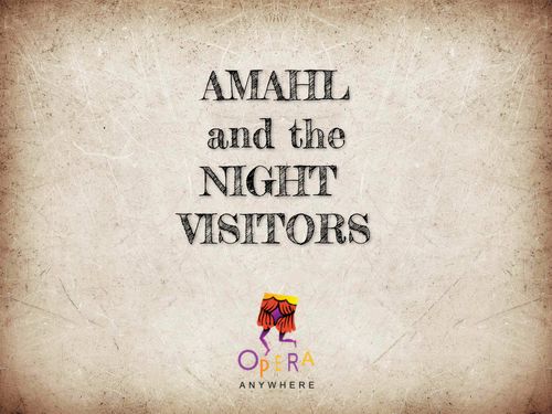 Amahl and the Night Visitors (Public)