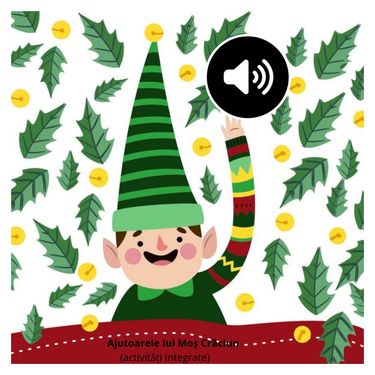 Ajutoarele lui Moș Crăciun