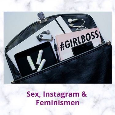 Sex, GNTM & Feminismen