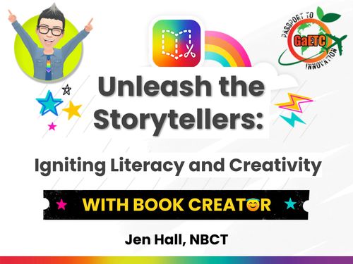 Presentation: Unleash the Storytellers: Igniting Literacy and Creativity