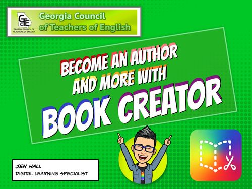 GCTE 25: Become an Author and More with Book Creator