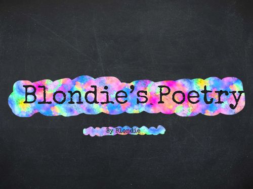 Blondie’s Poetry