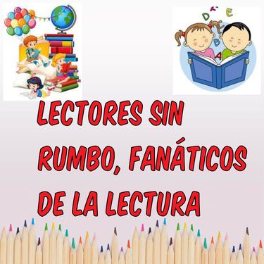Book Creator | Lectores sin rumbo fanáticos de la lectura.