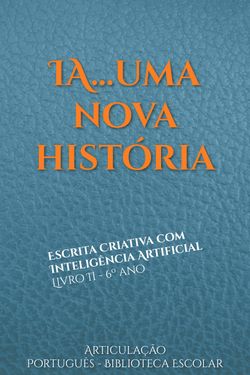 IA...uma nova história - Livro 2