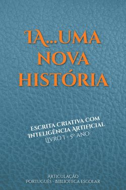 IA...uma nova história-Livro 1