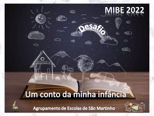 "Um conto da minha infância" - desafio digital - MIBE