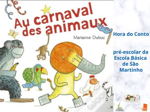  "Au carnaval des animaux" - Hora do Conto