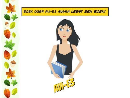 Book Creator Boek Avi E Mama Leest Een Leesboek