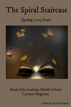 The Spiral Staircase: Spring 2023 Issue 