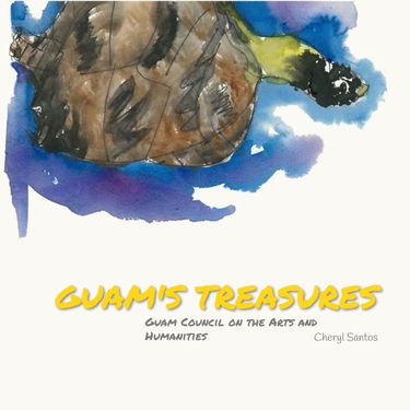 GUAM'S TREASURES  