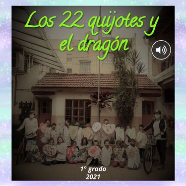 Los 22 quijotes y el dragón