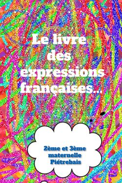 Le livre des expressions françaises 