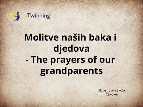 Molitve naših baka i djedova - eTwinning