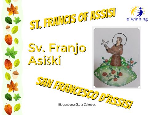 St. Francis of Assisi