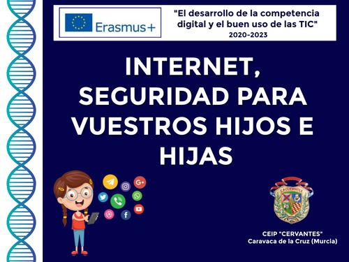 INTERNET, SEGURIDAD PARA VUESTROS HIJOS E HIJAS