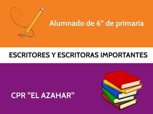 ESCRITORES Y ESCRITORAS IMPORTANTES