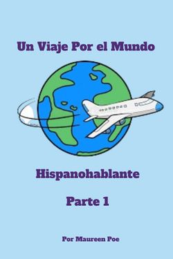 Book Creator | Un viaje por el Mundo hispanohablante