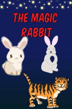 Book Creator | THE MAGIC RABBIT