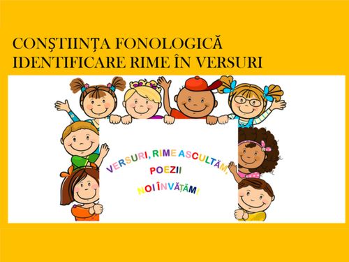 Conștiința fonologică - Identificare rime în versuri