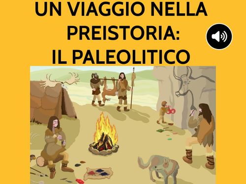 Book Creator UN VIAGGIO NELLA PREISTORIA IL PALEOLITICO