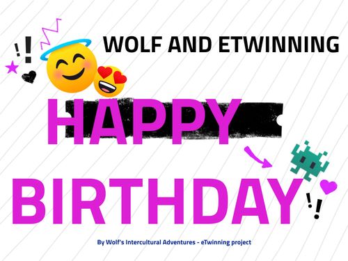 Happy Birthday Wolf and eTwinning