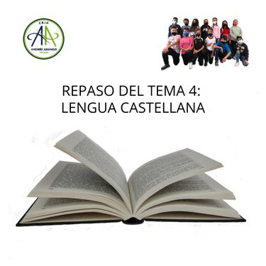 REPASO DEL TEMA 4: LENGUA CASTELLANA