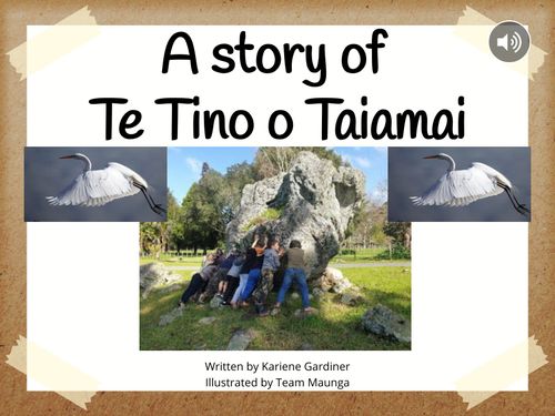 A Story of Te Tino o Taiamai